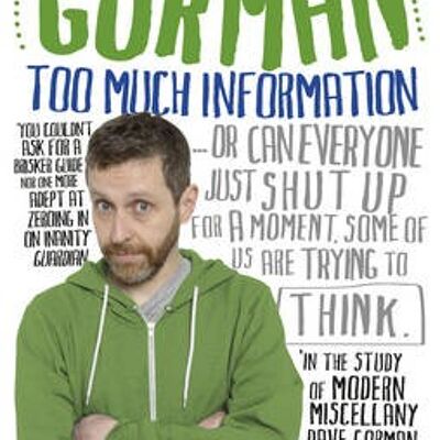 Too Much Information by Dave Gorman