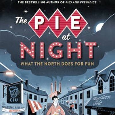 The Pie At Night by Stuart Maconie