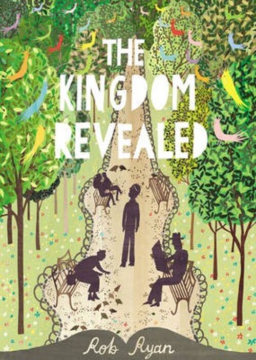 The Kingdom Revealed by Rob Ryan