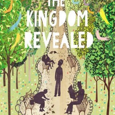 The Kingdom Revealed by Rob Ryan