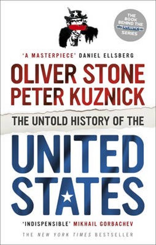 The Untold History of the United States by Oliver StonePeter Kuznick