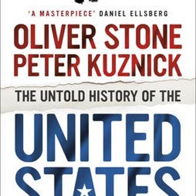 The Untold History of the United States by Oliver StonePeter Kuznick