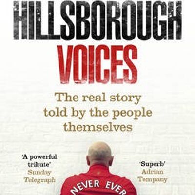 Hillsborough Voices by Kevin SampsonHillsborough Justice Campaign