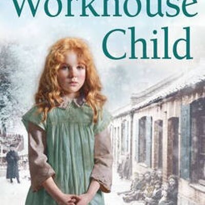 Workhouse Child by Maggie Hope