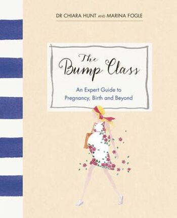 The Bump Class par Marina FogleDr Chiara Hunt