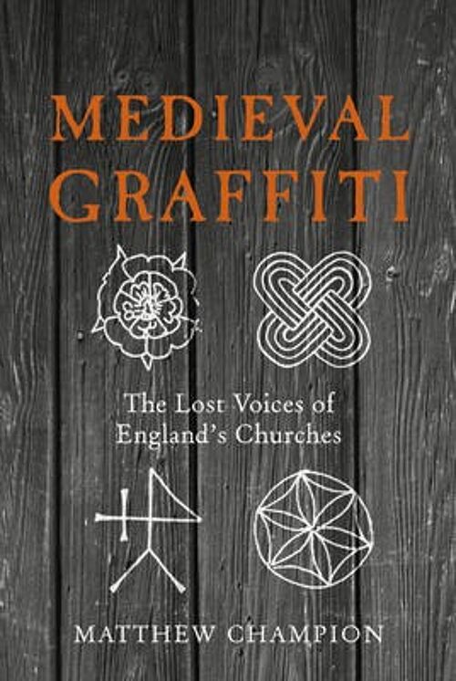 Medieval Graffiti by Matthew Champion