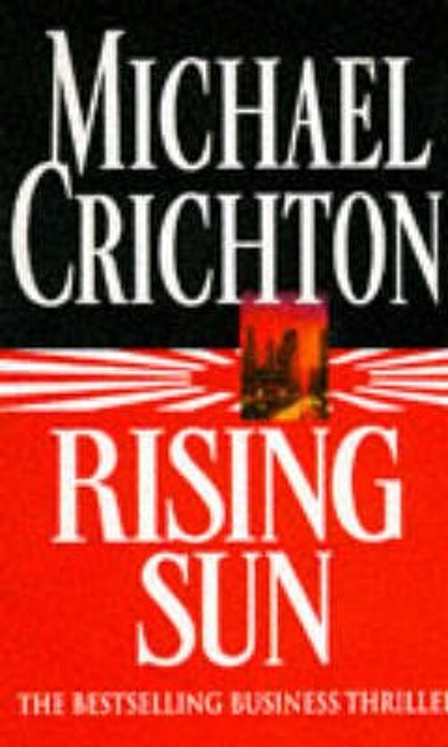 Rising Sun by Michael Crichton