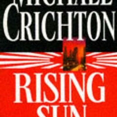 Rising Sun by Michael Crichton