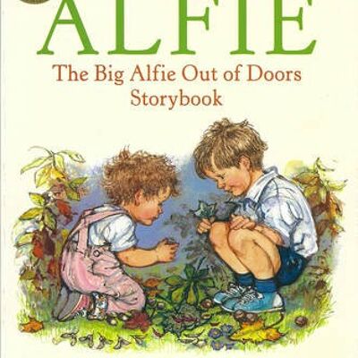 The Big Alfie Out Of Doors Storybook by Shirley Hughes