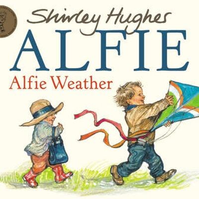 Alfie Weather by Shirley Hughes