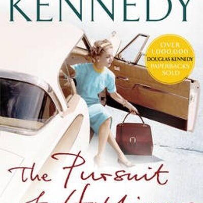 The Pursuit Of Happiness by Douglas Kennedy