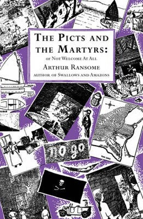 The Picts and the Martyrs by Arthur Ransome