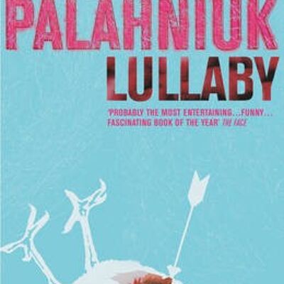 Lullaby by Chuck Palahniuk