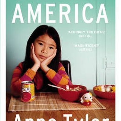 Digging to America by Anne Tyler