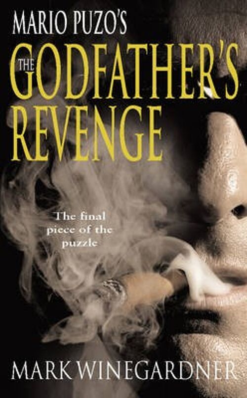 The Godfathers Revenge by Mark Winegardner