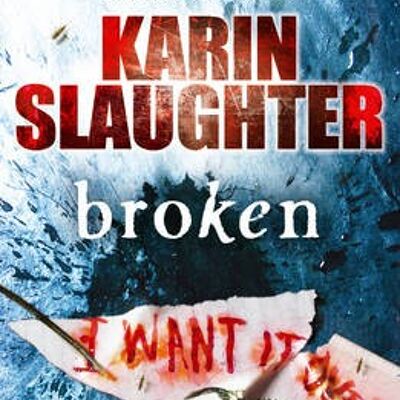 Broken by Karin Slaughter