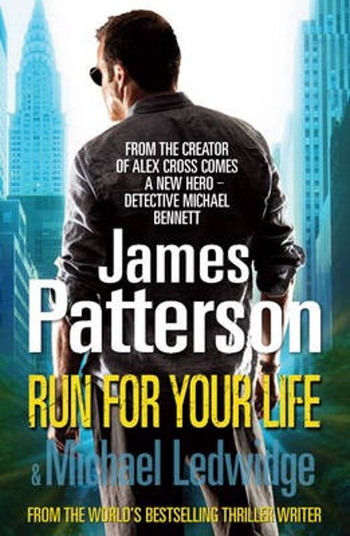 Run For Your Life by James Patterson