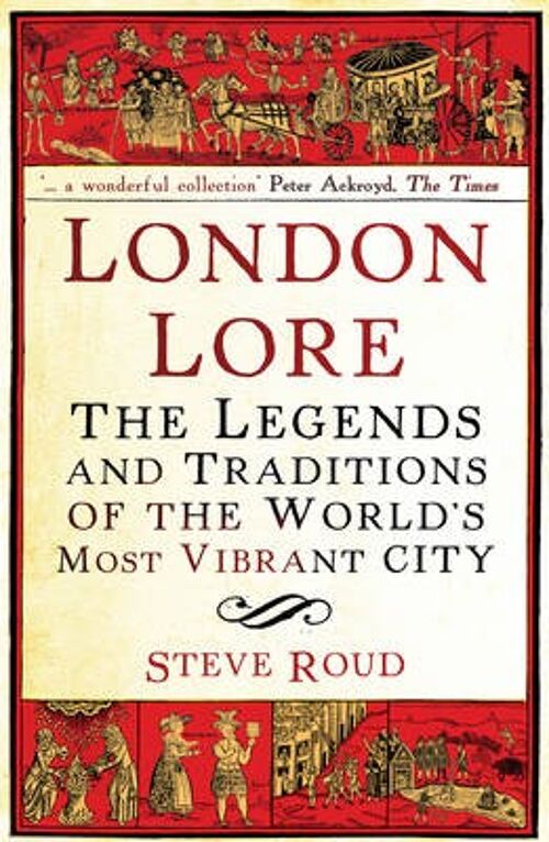 London Lore by Steve Roud