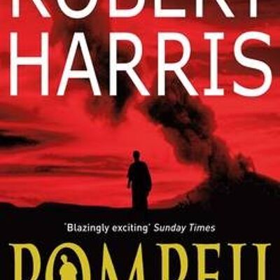 Pompeii by Robert Harris