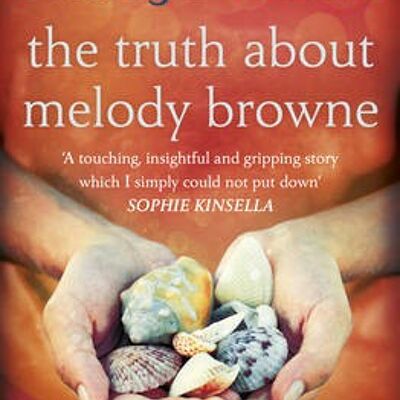 The Truth About Melody Browne by Lisa Jewell