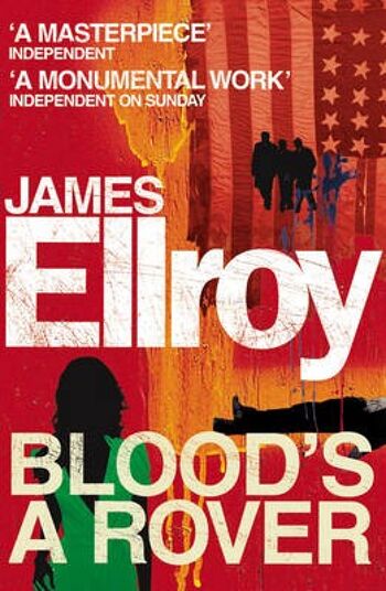Bloods A Rover par James Ellroy