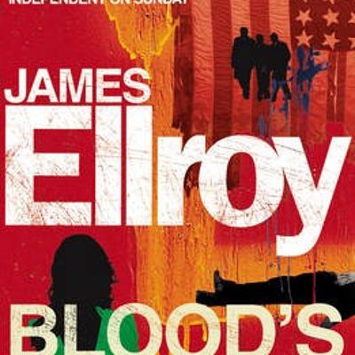 Bloods A Rover by James Ellroy