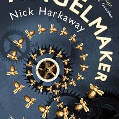 Angelmaker by Nick Harkaway