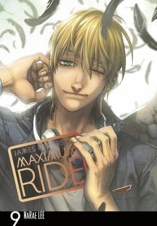 Maximum Ride Manga Volume 9 by James Patterson