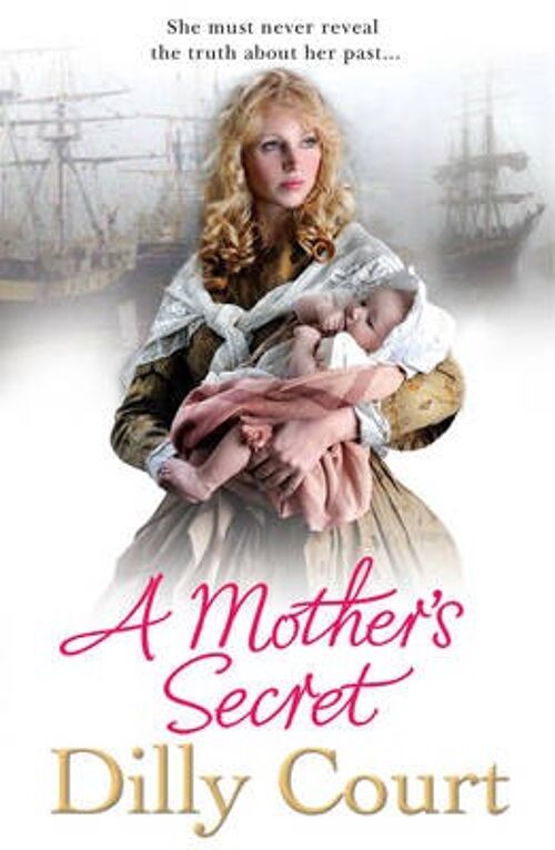 A Mothers Secret by Dilly Court