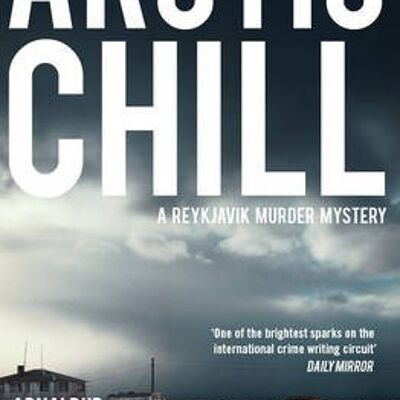 Arctic Chill by Arnaldur Indridason