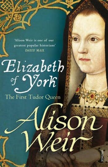 Elizabeth d'York par Alison Weir