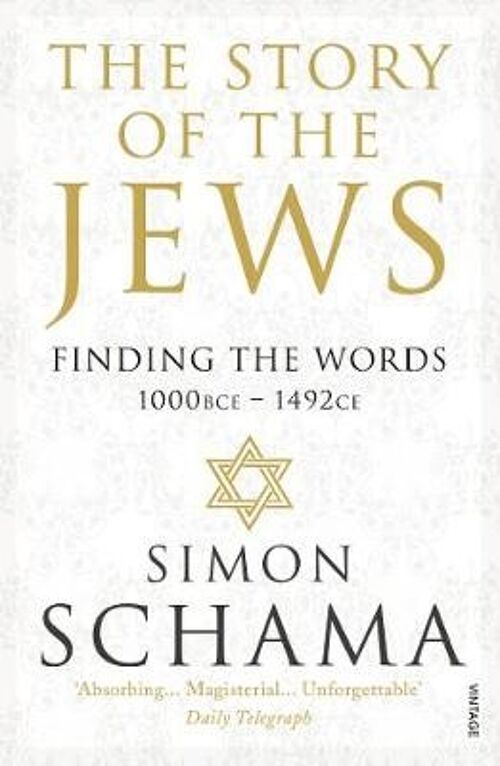 The Story of the Jews by Schama & Simon & CBE