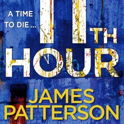 11th Hour by James Patterson