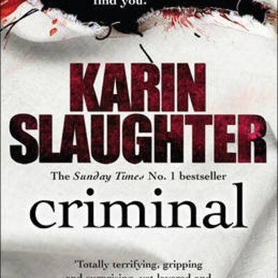 Criminal by Karin Slaughter