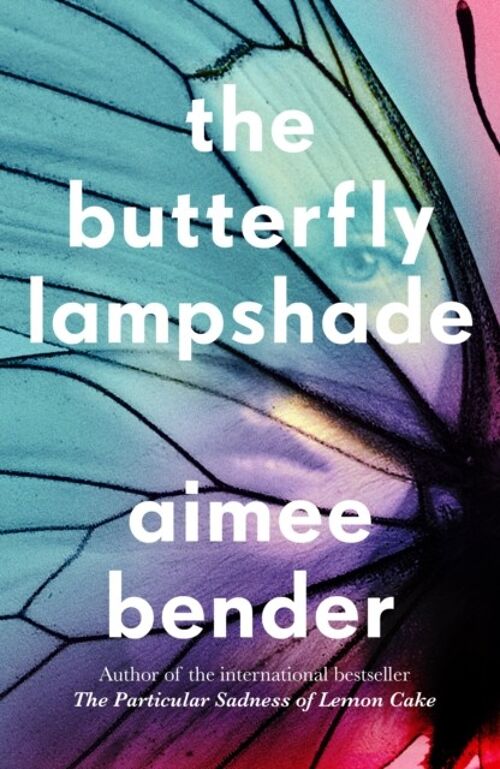 The Butterfly Lampshade by Aimee Bender