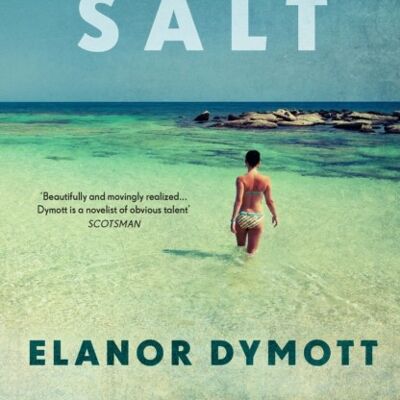 Silver  Salt by Elanor Dymott