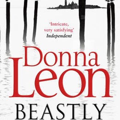 Beastly Things by Donna Leon