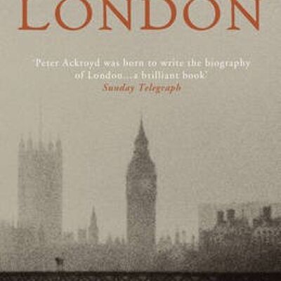 London by Peter Ackroyd