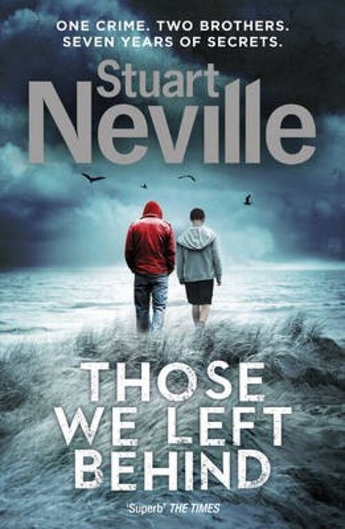 Those We Left Behind by Stuart Neville