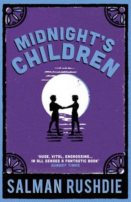 Midnights Children by Salman Rushdie