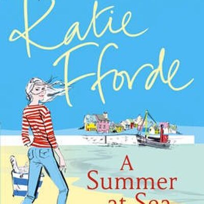 A Summer at Sea by Katie Fforde