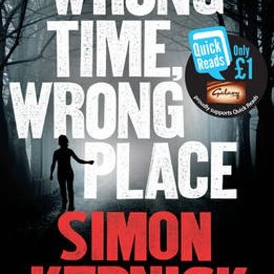 Wrong Time Wrong Place by Simon Kernick