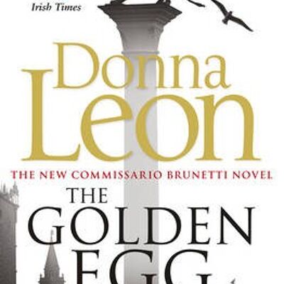 The Golden Egg by Donna Leon