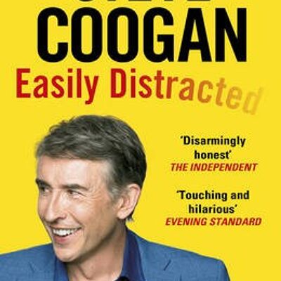 Easily Distracted by Steve Coogan