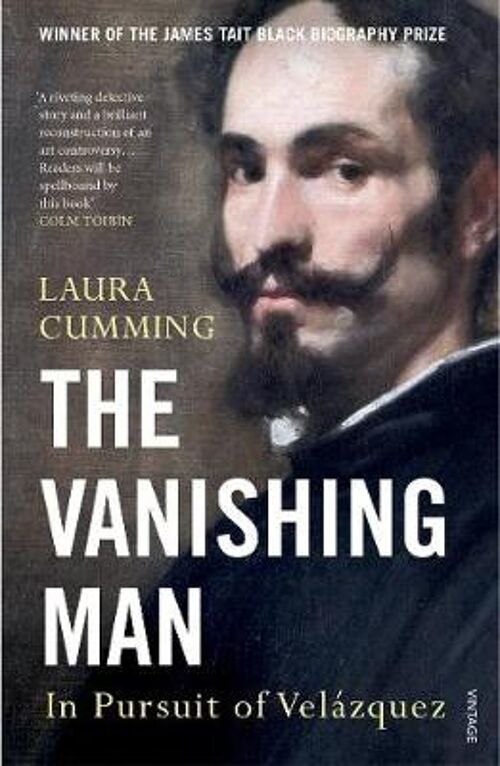 The Vanishing Man by Laura Cumming