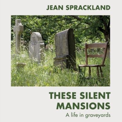 These Silent Mansions by Jean Sprackland