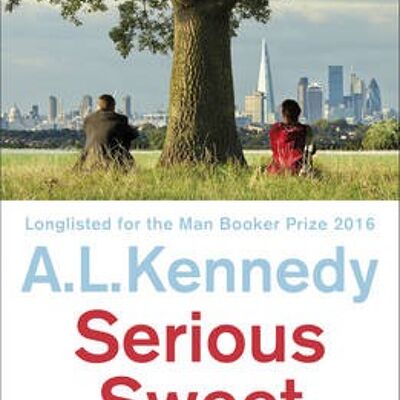 Serious Sweet by A.L. Kennedy