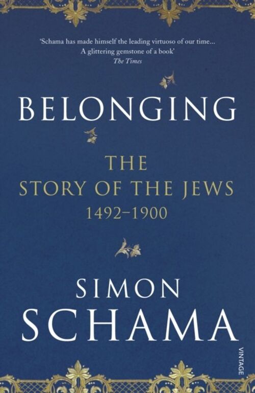 Belonging by Schama & Simon & CBE