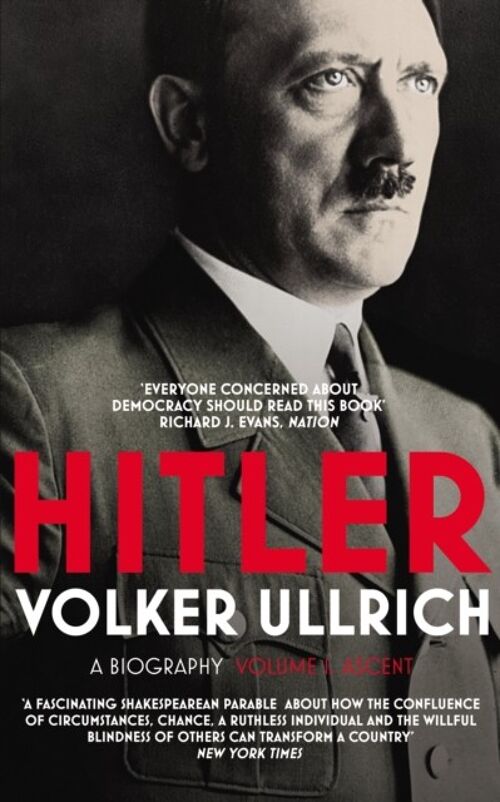 Hitler Volume I by Volker Ullrich