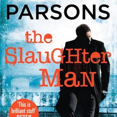 The Slaughter Man by Tony Parsons